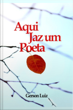 Aqui Jaz Um Poeta
