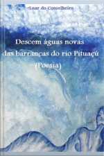 Descem Águas Novas Das Barrancas Do Rio Pituaçu
