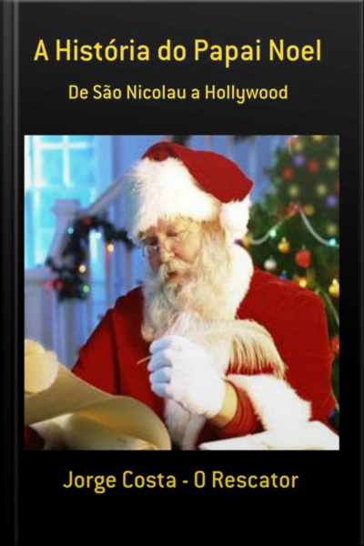 A História Do Papai Noel