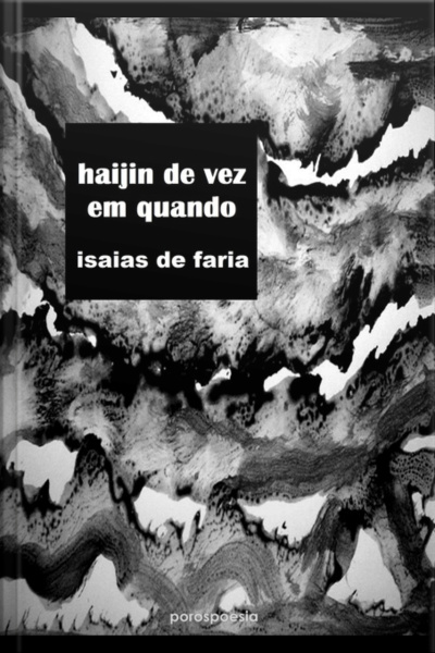 Haijin De Vez Em Quando