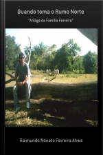 Quando Toma O Rumo Norte