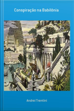 Conspiração Na Babilônia