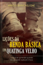 Lições Da Renda Básica Em Quatinga Velho