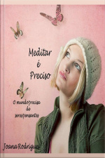 Meditar É Preciso