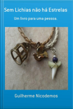 Sem Lichias Não Há Estrelas