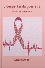 O Despertar Da Guerreira