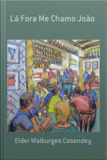 Lá Fora Me Chamo João