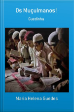 Os Muçulmanos!