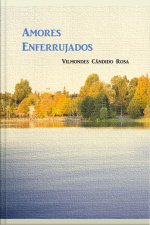 Amores Enferrujados