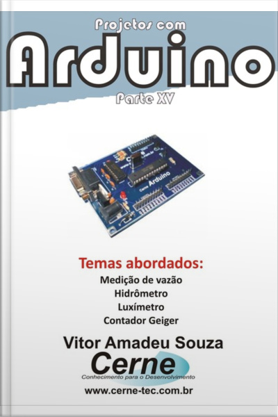 Projetos Com Arduino - Parte Xv