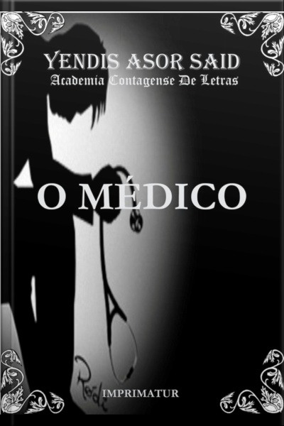 O Médico