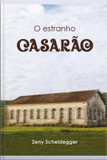 O Estranho Casarão