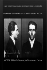 O Que Todo Revolucionário Deve Saber Sobre A Repressão
