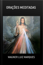 Orações Meditadas