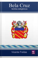 Bela Cruz — Famílias Endogâmicas