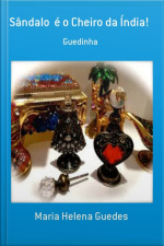 Sândalo É O Cheiro Da Índia!