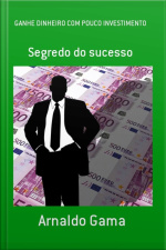 Ganhe Dinheiro Com Pouco Investimento