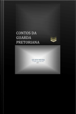 Contos Da Guarda Pretoriana