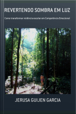 Revertendo Sombra Em Luz