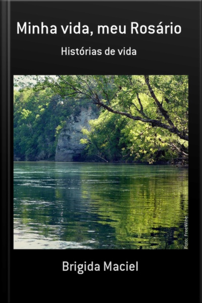 Minha Vida, Meu Rosário