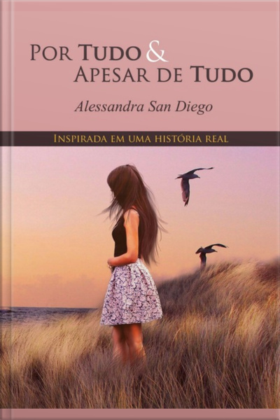 Por Tudo E Apesar De Tudo