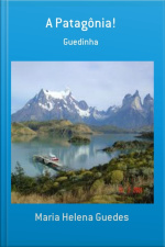 A Patagônia!