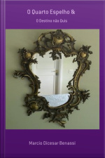 O Quarto Espelho 