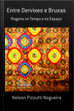 Entre Dervixes E Bruxas