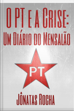 O Pt E A Crise