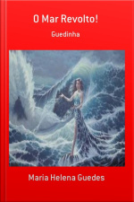 O Mar Revolto!
