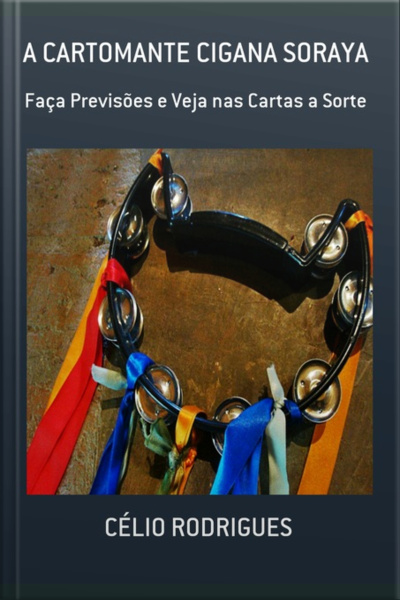 A Cartomante Cigana Soraya