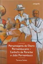 Personagens do Choro Pernambucano