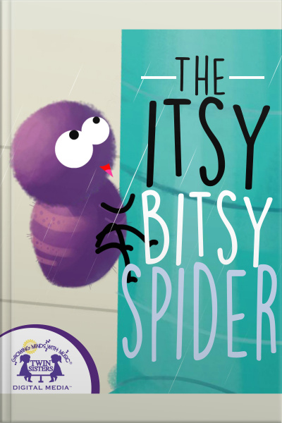 The Itsy Bitsy Spider
