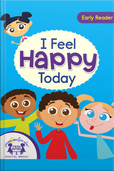 I Feel Happy Today