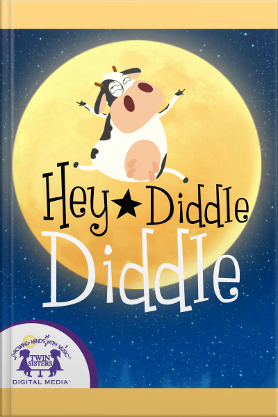Hey Diddle Diddle
