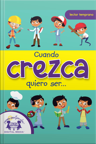 Cuando Crezca Quiero Ser...