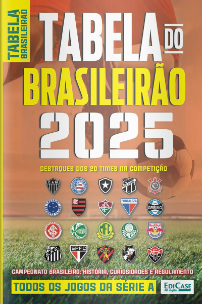 Especial Futebol - Guia Tabela do Brasileirão Ed. 01 - Guia tabela do brasileirão 2025