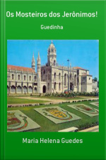 Os Mosteiros Dos Jerônimos!