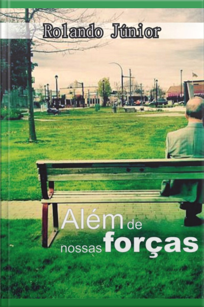 Além De Nossas Forças