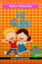 Hi Guys - Língua Inglesa