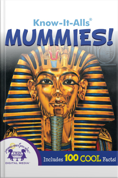 Know-it-alls! Mummies