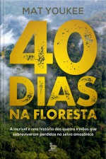 40 dias na floresta