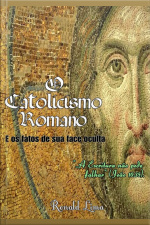 O Catolicismo Romano
