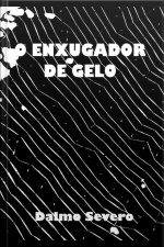 O Enxugador De Gelo