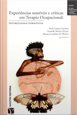 Experiências sensíveis e críticas em terapia ocupacional