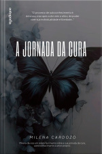 A Jornada da Cura