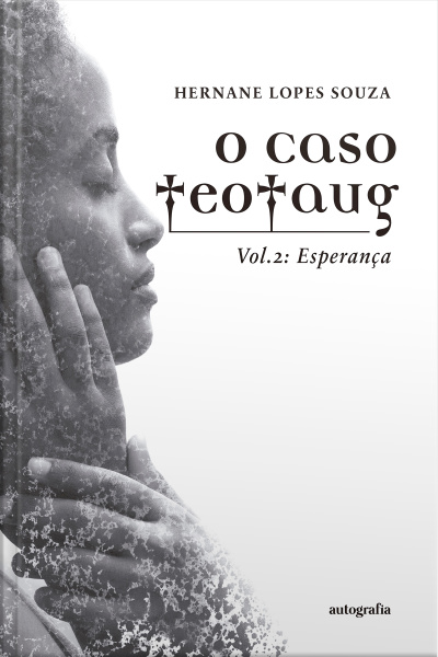 O caso TeoTaug - vol 2