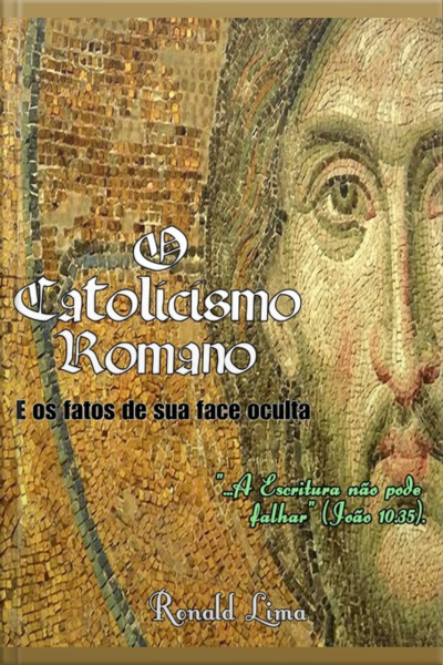 O Catolicismo Romano