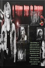 A Ultima Dose De Heroína