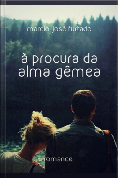 À Procura Da Alma Gêmea